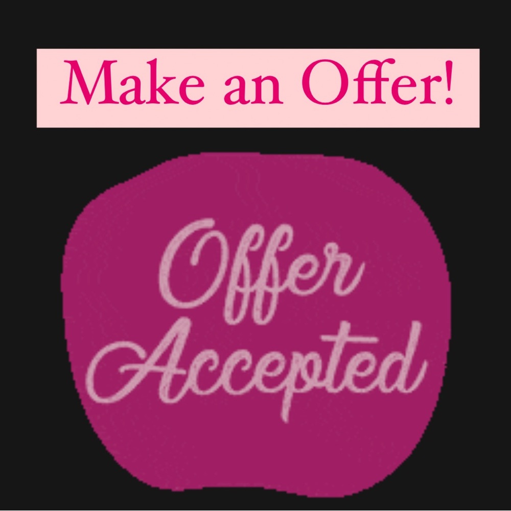 OFFERS ACCEPTED!